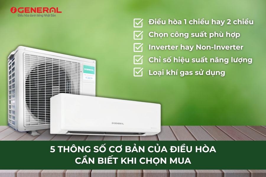 5 Thông Số Cơ Bản Của Điều Hòa Cần Biết Khi Chọn Mua