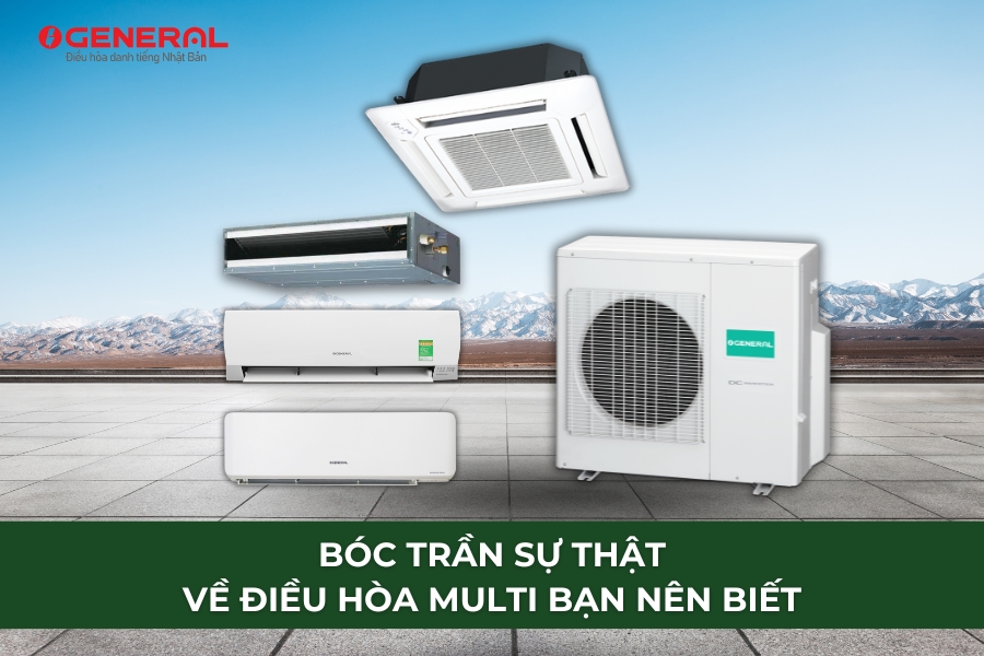 Bóc Trần Sự Thật Về Điều Hòa Multi Bạn Nên Biết