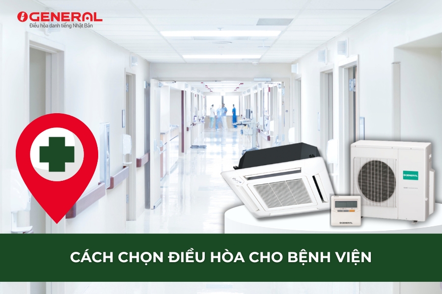 Cách Chọn Điều Hòa Cho Bệnh Viện