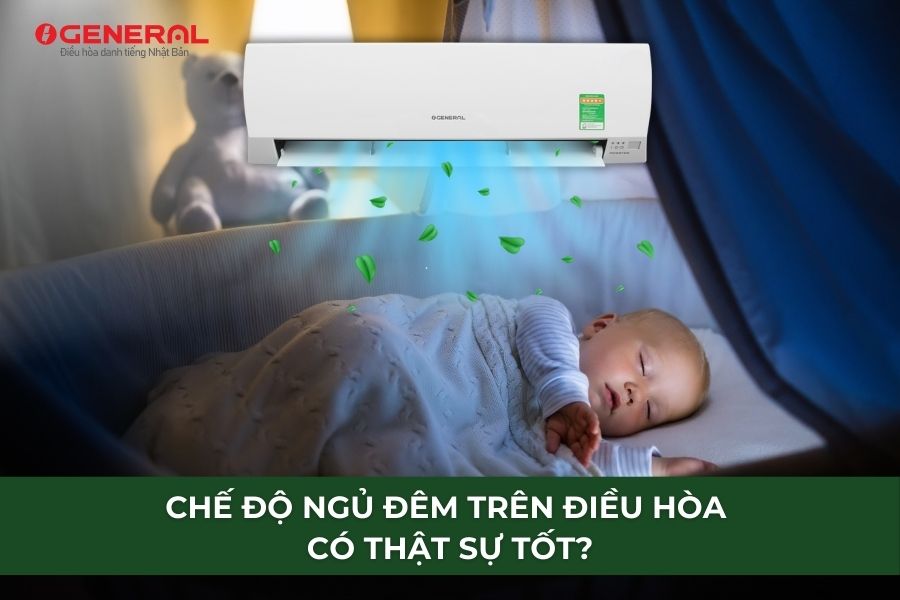 Chế Độ Ngủ Đêm Trên Điều Hòa Có Thật Sự Tốt?