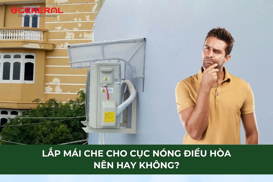 Lắp Mái Che Cho Cục Nóng Điều Hòa - Nên Hay Không?