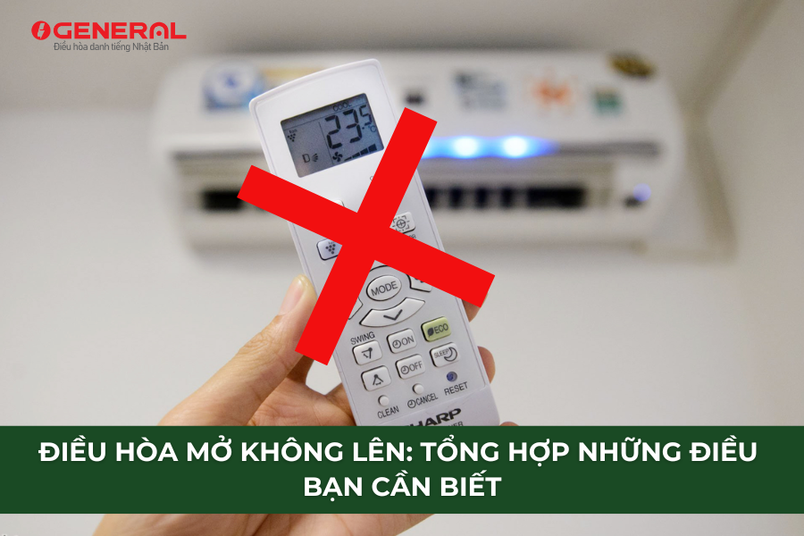 Điều Hòa Mở Không Lên: Tổng Hợp Những Điều Bạn Cần Biết