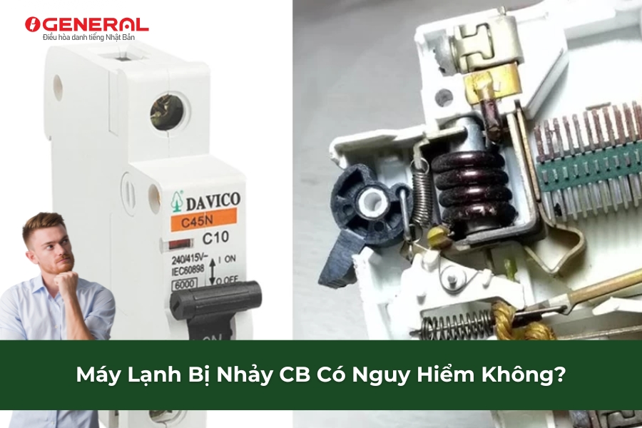 Máy Lạnh Bị Nhảy CB Có Nguy Hiểm Không?