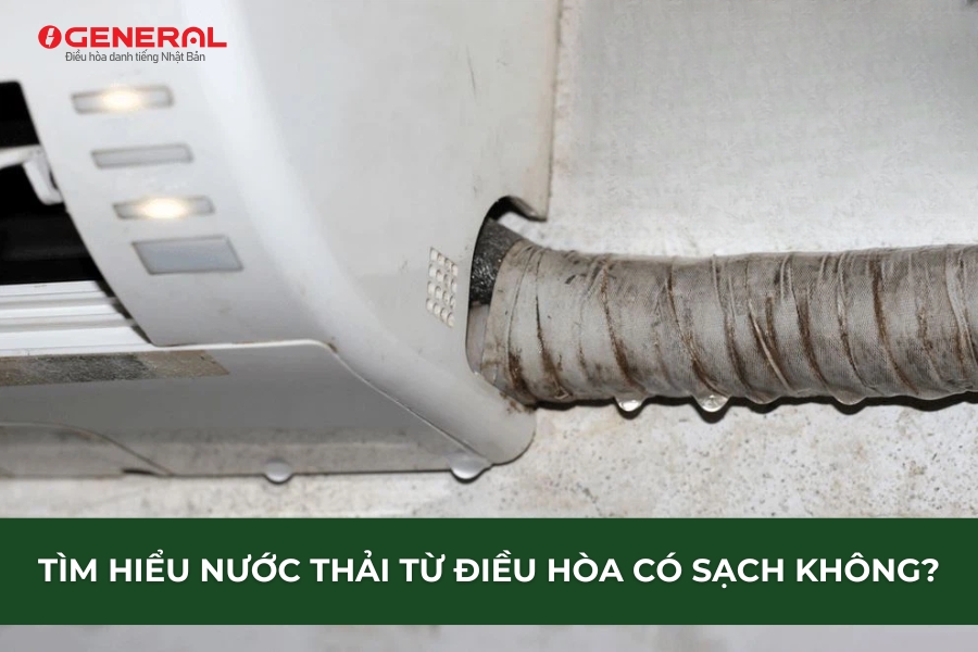 Tìm Hiểu Nước Thải Từ Điều Hòa Có Sạch Không?